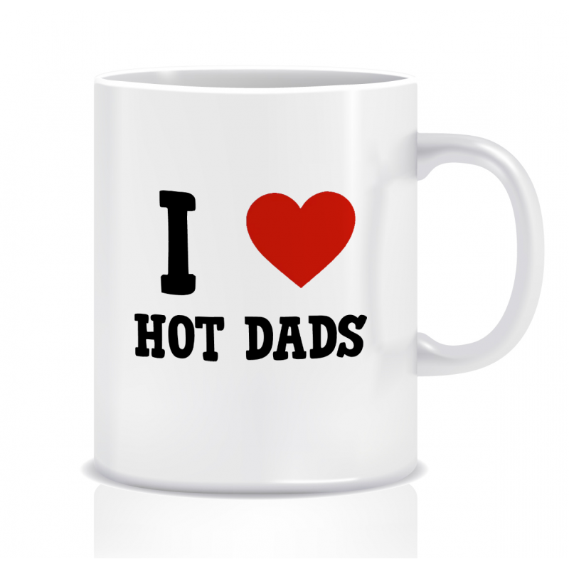 Kubek z grafiką Hot Dads (I love hot dads)