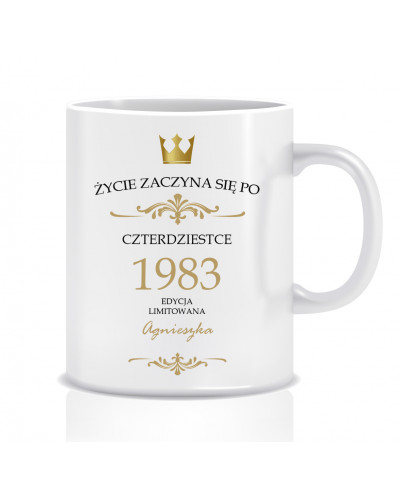Kubek z grafiką na 40 urodziny (rocznik, życie zaczyna się po)