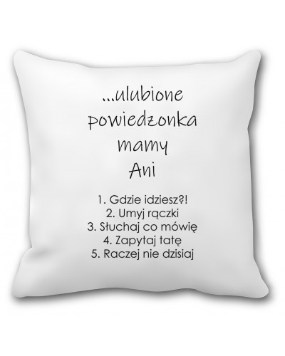 Poduszka dla mamy (ulubione powiedzonka) - mitzu.pl
