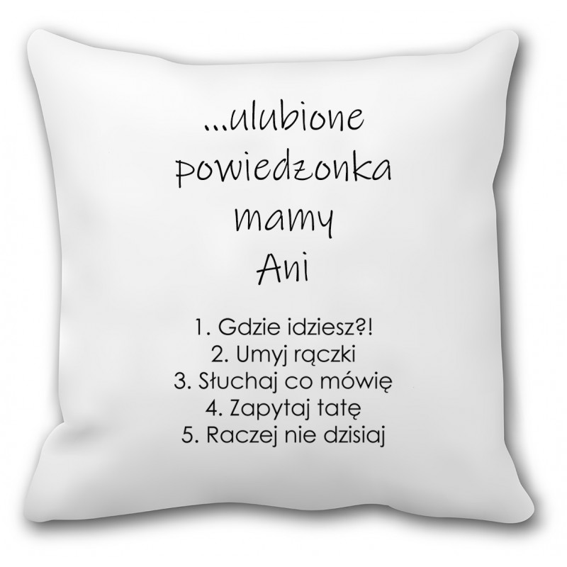 Poduszka dla mamy (ulubione powiedzonka) - mitzu.pl