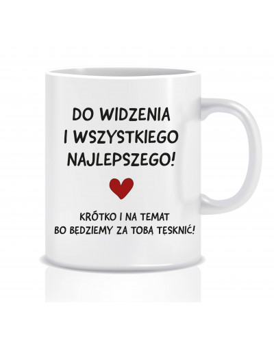 Kubek na odejście z pracy (Będziemy tęsknić)