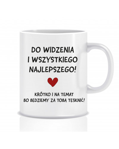 Kubek na pożegnanie kolegi/koleżanki z pracy - mitzu.pl
