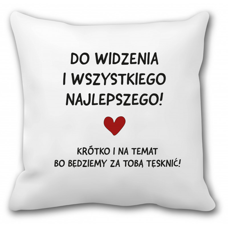 Poduszka na pożegnanie kolegi/koleżanki z pracy - mitzu.pl