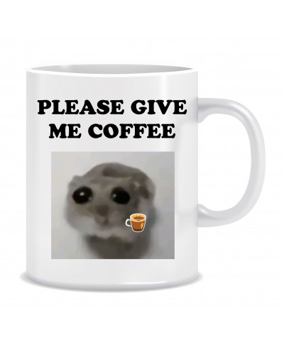 Kubek Sad Hamster meme (Give me Coffee) - mitzu.pl