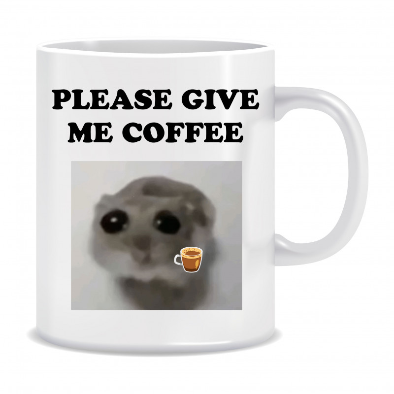 Kubek Sad Hamster meme (Give me Coffee) - mitzu.pl