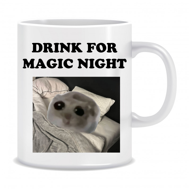 Kubek Sad Hamster meme (Drink For Magic Night) - mitzu.pl