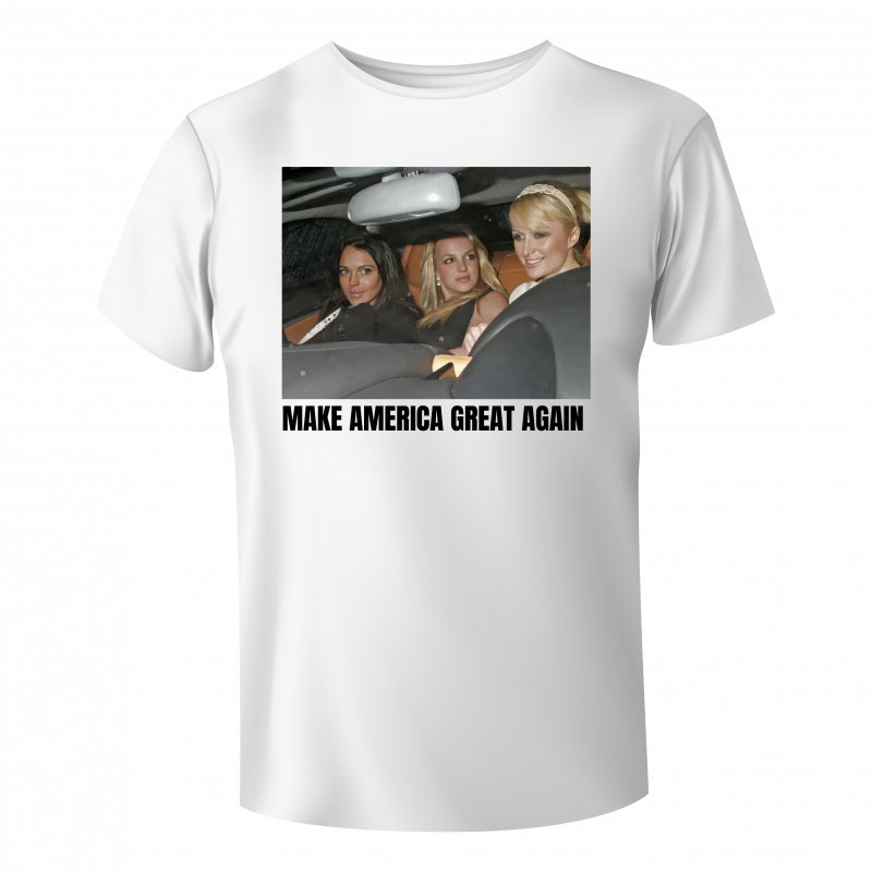 Koszulka Britney Spears, Paris Hilton And Lindsay Lohan (Make America Great Again)