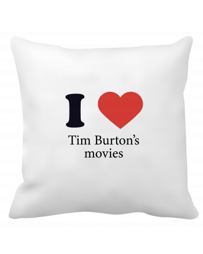 Poduszka Tim Burton (I love Tim Burtons movies)